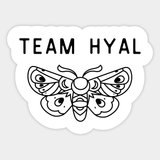 Dry Eyes Fan Merch - Team Hyal Sticker